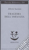 Tragedia dell'infanzia libro