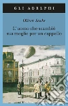 L'uomo che scambiò sua moglie per un cappello libro