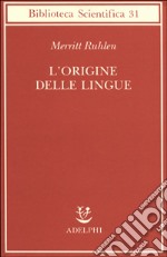 L'origine delle lingue libro