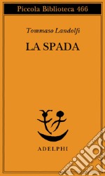 La spada libro