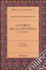 Le porte della giustizia. Sa'are sedeq libro