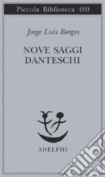 Nove saggi danteschi libro