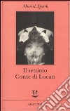 Il settimo Conte di Lucan libro di Spark Muriel