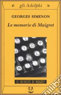 Le memorie di Maigret