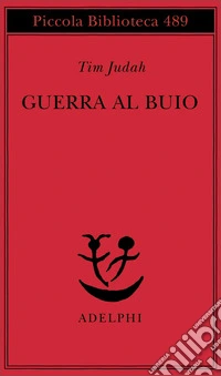 Guerra al buio