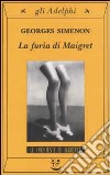 La furia di Maigret libro