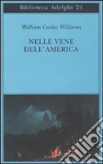 Nelle vene dell'America