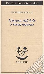 Discesa all'Ade e resurrezione libro usato