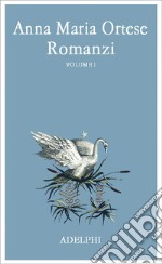 Romanzi. Vol. 1 libro