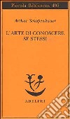 L'arte di conoscere se stessi libro