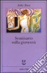 Seminario sulla gioventù libro