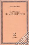 Il sogno e il mondo infero libro di Hillman James