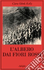 L'albero dai fiori rossi libro