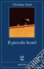 Il piccolo hotel libro