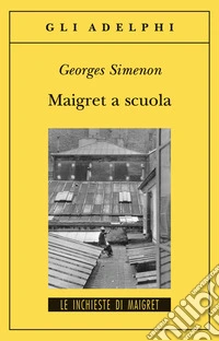 Maigret a scuola