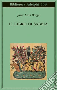 Il libro di sabbia libro