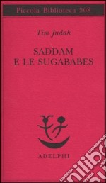 Saddam e le Sugababes libro