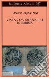 Vista con granello di sabbia. Poesie (1957-1993) libro di Szymborska Wislawa Marchesani P. (cur.)