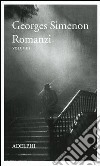 Romanzi. Vol. 1 libro