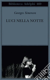 Luci nella notte libro