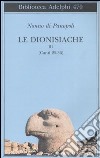 Le dionisiache. Vol. 3: Canti 25-36 libro