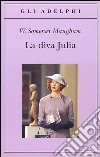 La diva Julia libro di Maugham W. Somerset