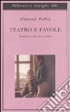 Teatro e favole libro