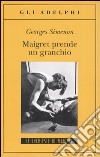 Maigret prende un granchio libro di Simenon Georges