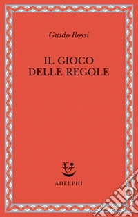 Il gioco delle regole