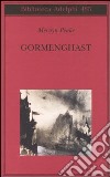 Gormenghast libro di Peake Mervyn
