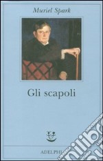 Gli scapoli libro