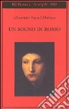 Un sogno in rosso libro