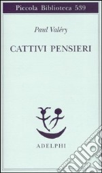 Cattivi pensieri libro