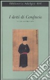 I detti di Confucio libro di Leys S. (cur.)