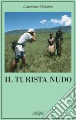 Il turista nudo libro