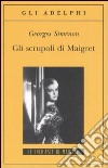 Gli scrupoli di Maigret libro