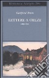 Lettere a Oelze 1932-1945 libro