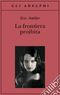 La frontiera proibita