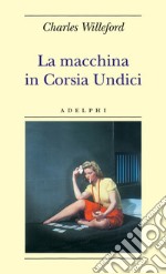 La macchina in Corsia Undici libro