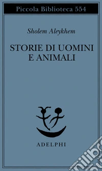 Storie di uomini e animali libro