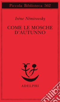 Come le mosche d'autunno