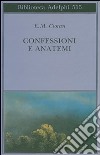 Confessioni e anatemi libro di Cioran Emil M.