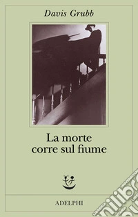 La morte corre sul fiume libro