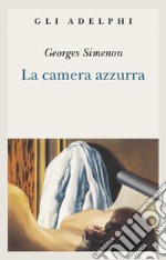 La camera azzurra libro