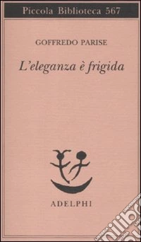 L'eleganza è frigida