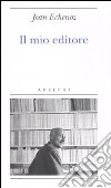 Il mio editore libro