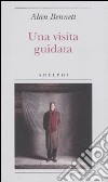 Una visita guidata libro