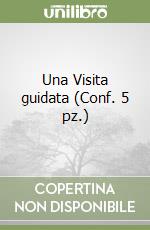 Una Visita guidata (Conf. 5 pz.) libro