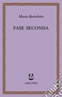 Fase seconda