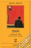 2666. La parte dei delitti-La parte di Arcimboldi libro